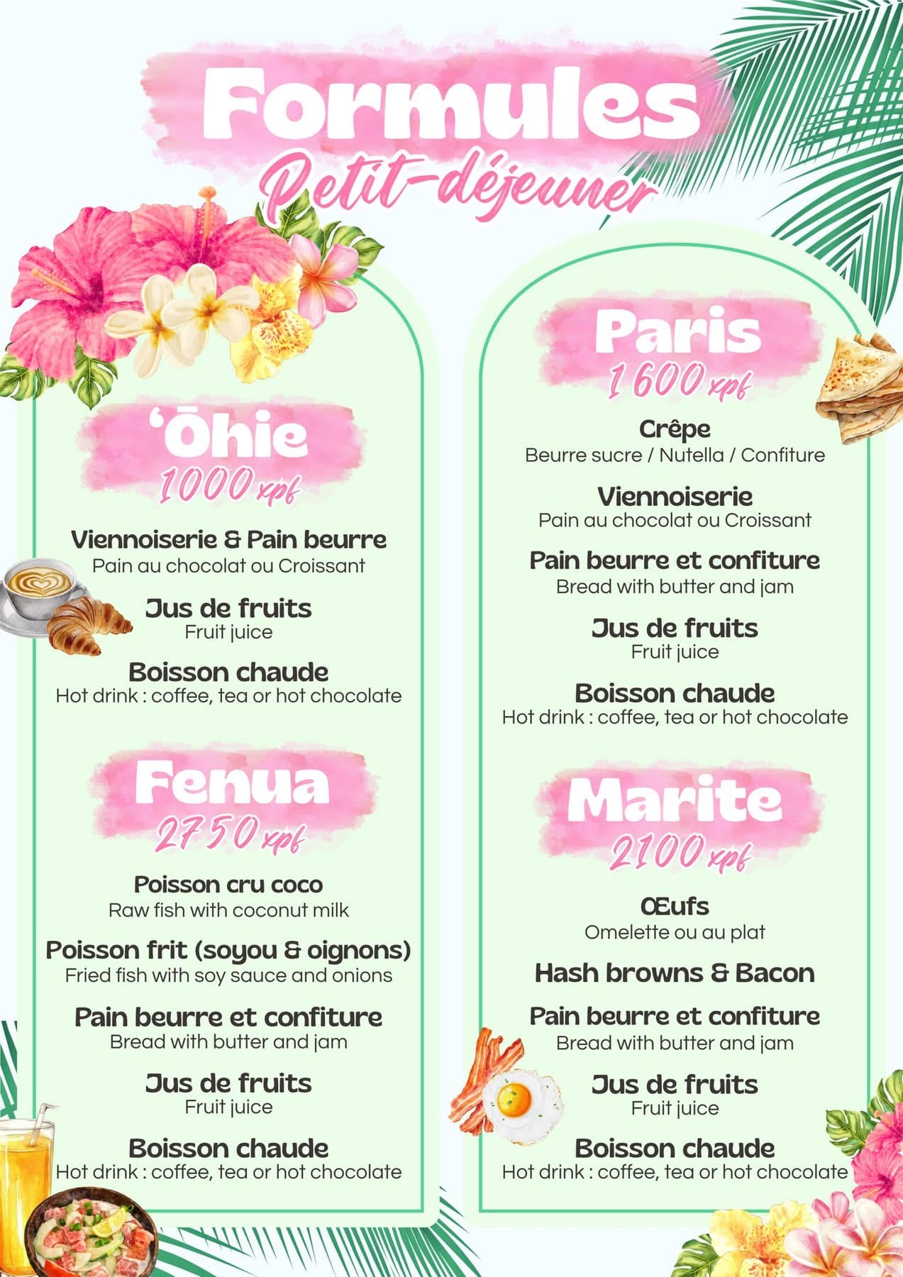 Moorea Grill — Formules petit-déjeuner