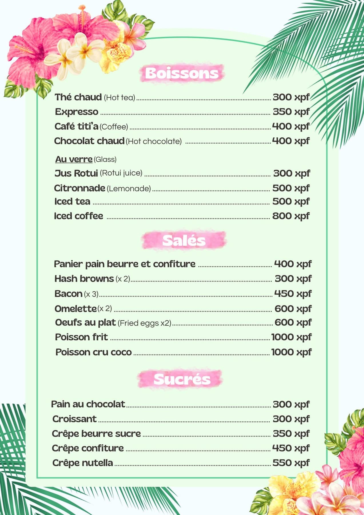Moorea Grill — Boissons, salés & sucrés